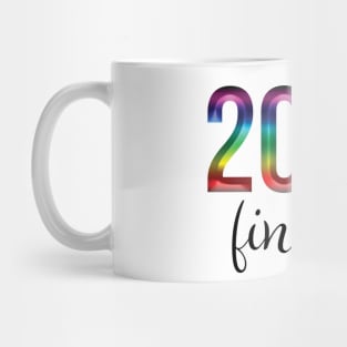 2021 finally Mug